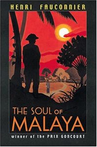 best Malaysian novel the Soul of Malaya