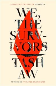 best Malaysian novel We, the Survivors